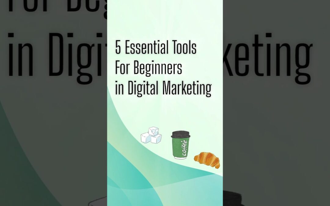 latest digital marketing tools